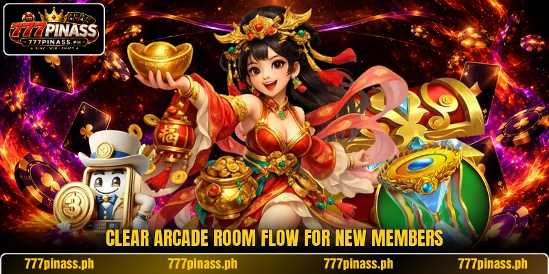 Clear Arcade room flow for new members