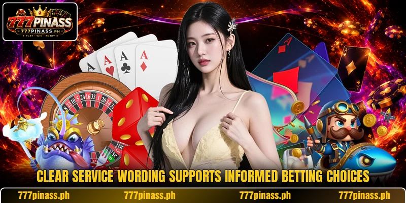 Clear service wording supports informed betting choices