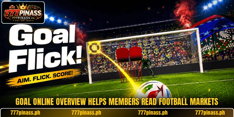 Goal online overview helps members read football markets