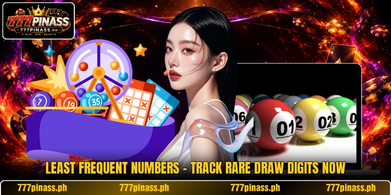 Least Frequent Numbers - Track Rare Draw Digits Now