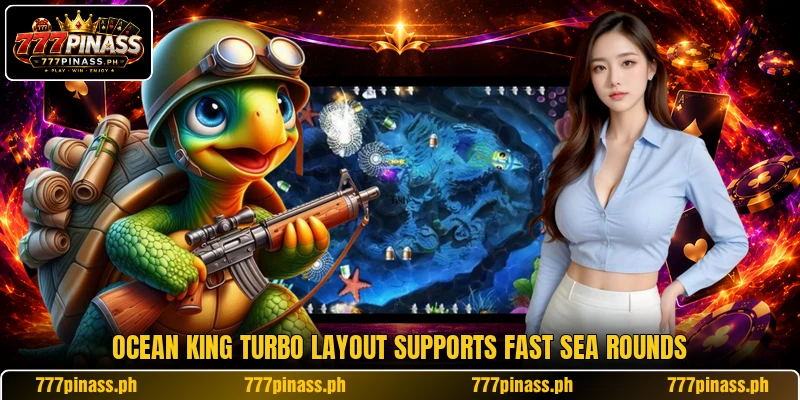 Ocean King Turbo layout supports fast sea rounds